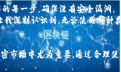 冷钱包是指一种用于存储加密货币的离线钱包。